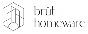 Brut Homeware